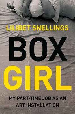 La ragazza delle scatole - Il mio lavoro part-time come installazione d'arte - Box Girl - My Part Time Job as an Art Installation