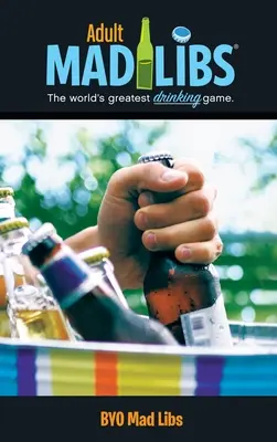 Byo Mad Libs: Il più grande gioco di parole del mondo - Byo Mad Libs: World's Greatest Word Game