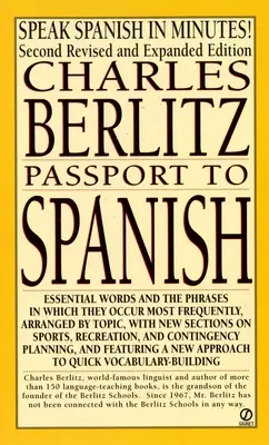 Passaporto per lo spagnolo: Edizione riveduta e ampliata - Passport to Spanish: Revised and Expanded Edition