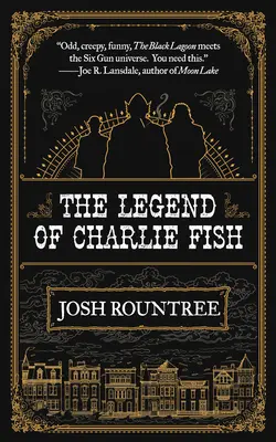 La leggenda di Charlie Fish - The Legend of Charlie Fish