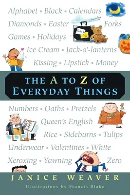 La A alla Z delle cose di tutti i giorni - The A to Z of Everyday Things
