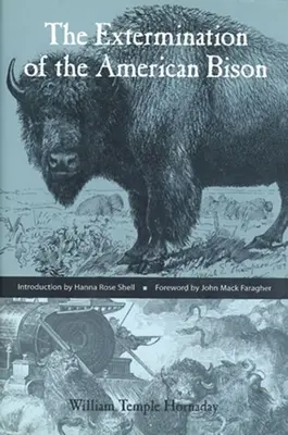 Lo sterminio del bisonte americano - Extermination of the American Bison