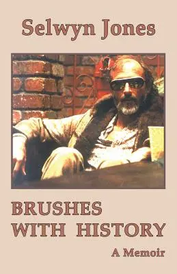 A spasso con la storia: Un libro di memorie - Brushes with History: A Memoir