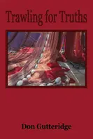 Alla ricerca di verità - Trawling for Truths
