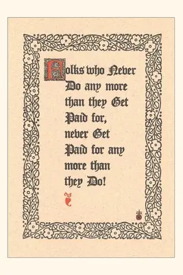 Diario d'epoca Si viene pagati per quello che si fa - Vintage Journal You Get Paid for What You Do