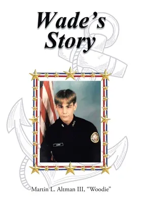 La storia di Wade - Wade's Story