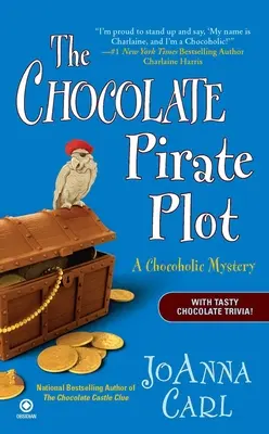 Il complotto del pirata di cioccolato: un mistero cioccolatoso - The Chocolate Pirate Plot: A Chocoholic Mystery