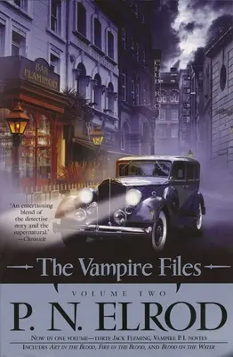I file dei vampiri, volume secondo - The Vampire Files, Volume Two