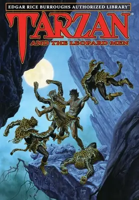 Tarzan e gli uomini leopardo: Biblioteca autorizzata di Edgar Rice Burroughs - Tarzan and the Leopard Men: Edgar Rice Burroughs Authorized Library