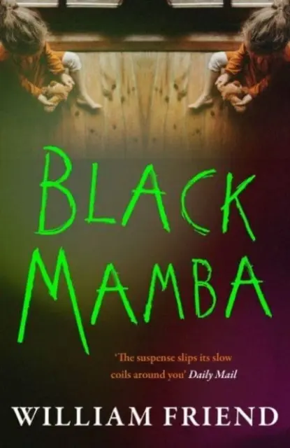 Black Mamba (Amico William (autore)) - Black Mamba (Friend William (author))