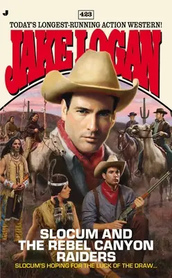 Slocum 423: Slocum e i Predatori del Canyon Ribelle - Slocum 423: Slocum and the Rebel Canyon Raiders