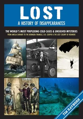 Persi: Una storia di sparizioni - Lost: A History of Disappearances