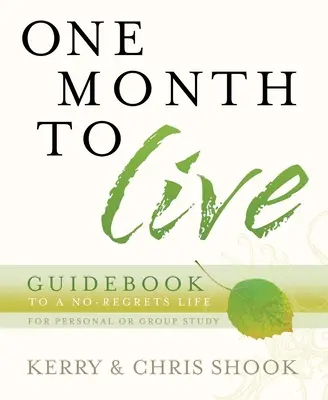 Guida a un mese di vita: Per una vita senza rimpianti - One Month to Live Guidebook: To a No-Regrets Life