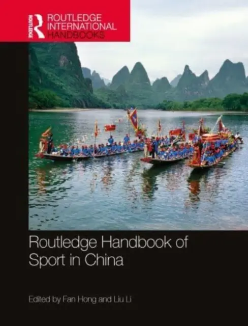Manuale di sport in Cina - Routledge Handbook of Sport in China
