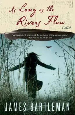 Finché i fiumi scorrono - As Long as the Rivers Flow
