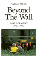 Oltre il muro - Germania orientale, 1949-1990 - Beyond the Wall - East Germany, 1949-1990