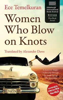 Donne che soffiano sui nodi - Women Who Blow on Knots