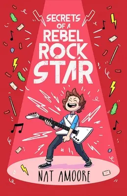 I segreti di una rockstar ribelle - Secrets of a Rebel Rock Star
