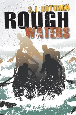 Acque agitate - Rough Waters