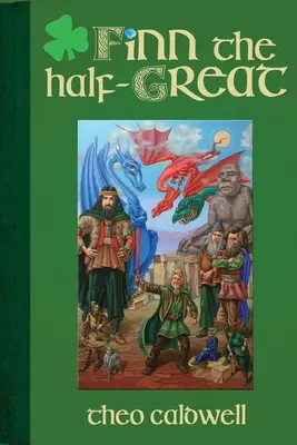 Finn il mezzo-grande - Finn the Half-Great