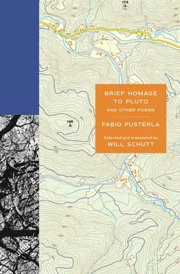 Breve omaggio a Plutone e altre poesie - Brief Homage to Pluto and Other Poems