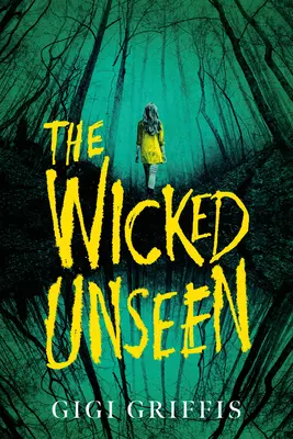 Il malvagio invisibile - The Wicked Unseen