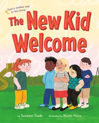 Il nuovo bambino benvenuto/benvenuta al nuovo bambino - The New Kid Welcome/Welcome the New Kid