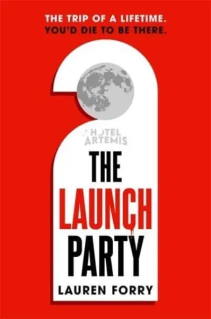 Launch Party - L'ultimo mistero in una stanza chiusa ambientato nel primo hotel sulla luna - Launch Party - The ultimate locked room mystery set in the first hotel on the moon