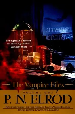 I file dei vampiri, volume primo - The Vampire Files, Volume One