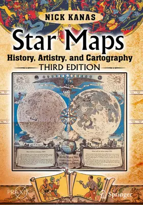Mappe stellari: Storia, arte e cartografia - Star Maps: History, Artistry, and Cartography