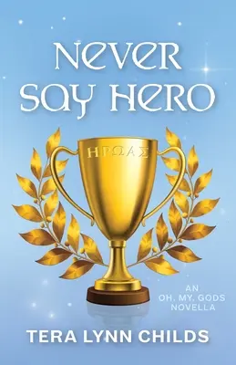 Mai dire eroe - Never Say Hero