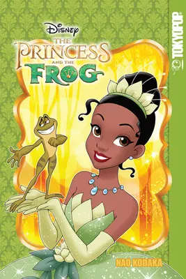 Manga Disney: La principessa e il ranocchio - Disney Manga: The Princess and the Frog
