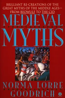 I miti medievali - The Medieval Myths