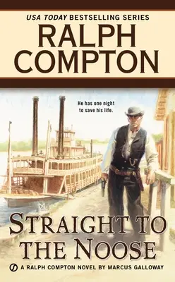 Ralph Compton dritto al cappio - Ralph Compton Straight to the Noose