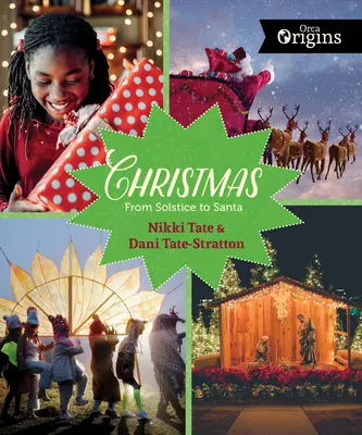 Natale: Dal solstizio a Babbo Natale - Christmas: From Solstice to Santa