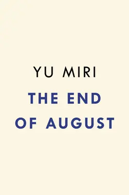 La fine di agosto - The End of August