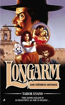 Longarm e la vendetta della senorita - Longarm and Senorita Revenge