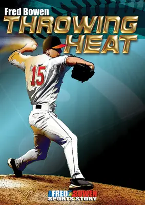 Lancio di calore - Throwing Heat
