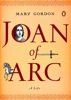 Giovanna d'Arco: una vita - Joan of Arc: A Life