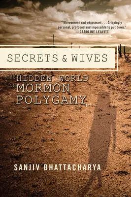 Segreti e mogli: Il mondo nascosto della poligamia mormone - Secrets and Wives: The Hidden World of Mormon Polygamy