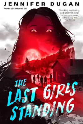 Le ultime ragazze rimaste in piedi - The Last Girls Standing
