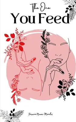 Colui che nutre - The One You Feed