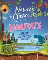 L'aula della natura: Habitat - Nature's Classroom: Habitats