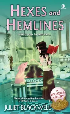 Maledizioni e orli - Hexes and Hemlines