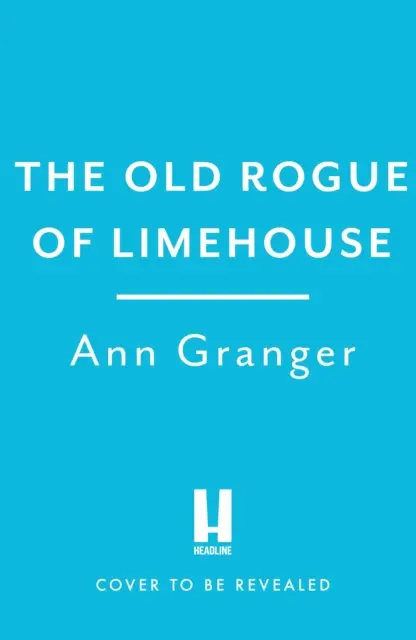 La vecchia canaglia di Limehouse - Mistero dell'ispettore Ben Ross 9 - Old Rogue of Limehouse - Inspector Ben Ross Mystery 9
