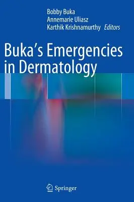 Le emergenze di Buka in dermatologia - Buka's Emergencies in Dermatology
