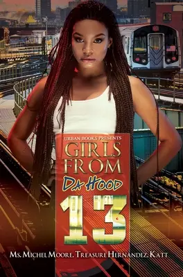 Ragazze da Hood 13 - Girls from Da Hood 13