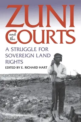 Zuni e i tribunali: Una lotta per i diritti della terra sovrana - Zuni and the Courts: A Struggle for Sovereign Land Rights