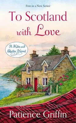 In Scozia con amore - To Scotland with Love