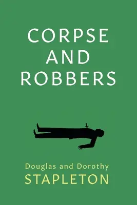 Cadavere e ladri - Corpse and Robbers